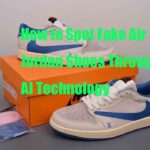 how to spot fake air jordan shoes through ai technology
